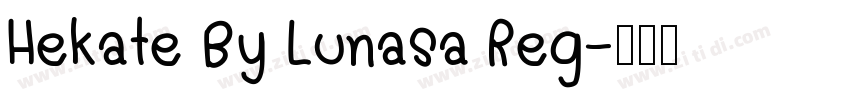 Hekate By Lunasa Reg字体转换